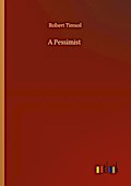 A Pessimist