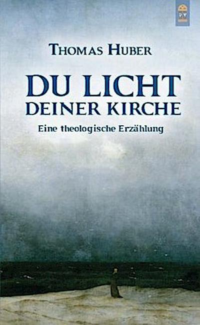 Du Licht Deiner Kirche