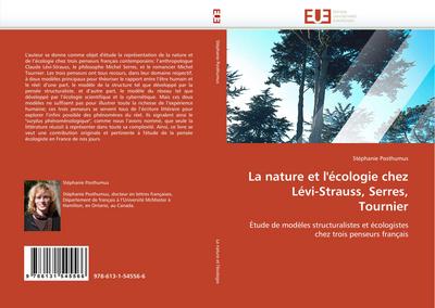 La nature et l’’écologie chez Lévi-Strauss, Serres, Tournier