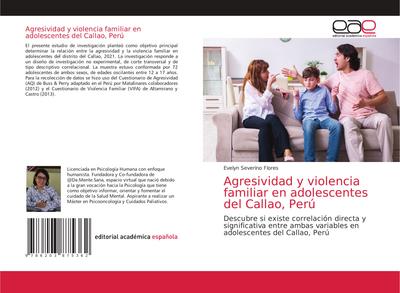 Agresividad y violencia familiar en adolescentes del Callao, Perú
