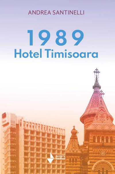 1989 Hotel Timisoara