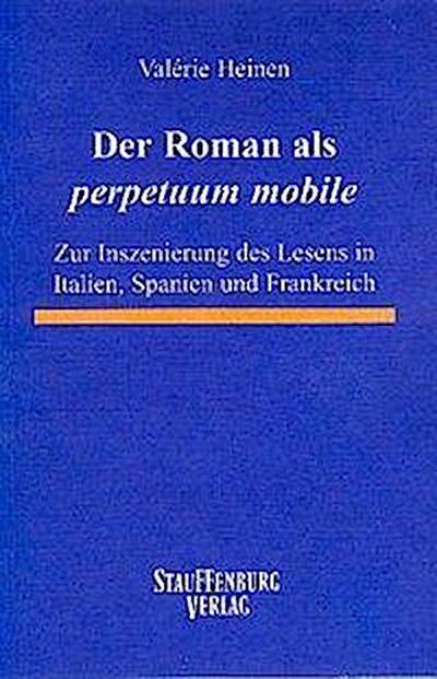 Heinen, V: Roman als "perpetuum mobile"
