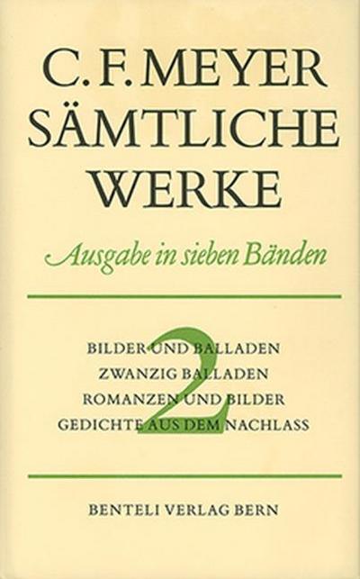 Bilder und Balladen, Zwanzig Balladen, Romanzen und Bilder, Gedichte aus dem Nachlass