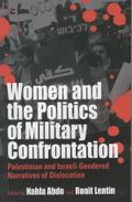 Women and the Politics of Military Confrontation