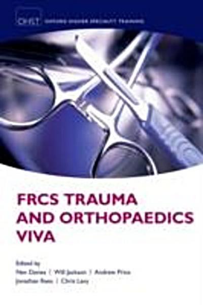 FRCS Trauma and Orthopaedics Viva