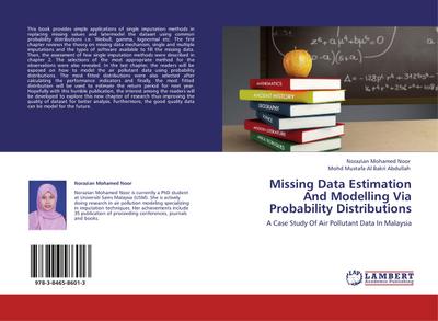 Missing Data Estimation And Modelling Via Probability Distributions