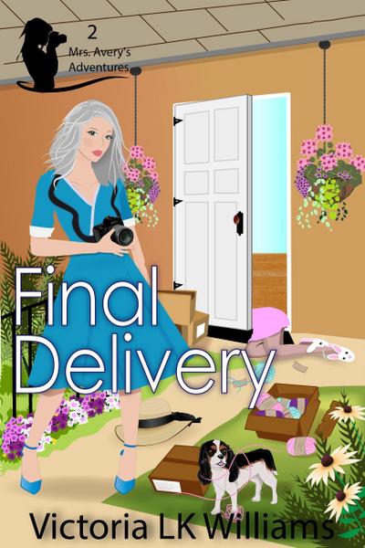 Final Delivery (Mrs. Avery’s Adventures, #2)
