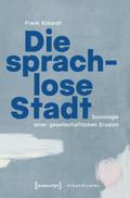 Eckardt,Sprachlose Stadt