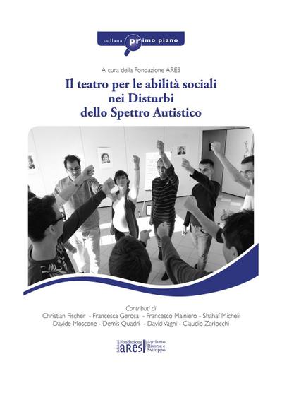 Il teatro per le abilità sociali nei disturbi dello spettro autistico