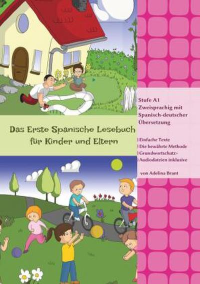 Das Erste Spanische Lesebuch für Kinder und Eltern