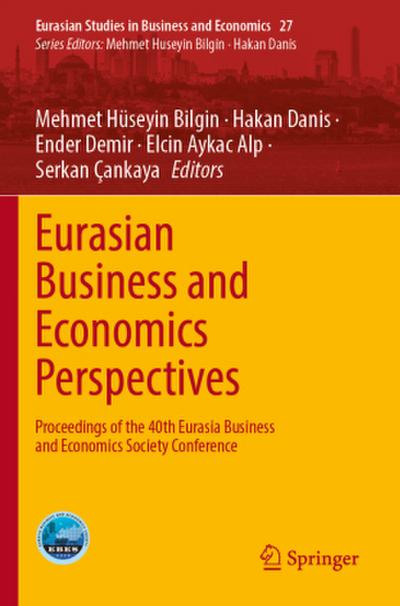 Eurasian Business and Economics Perspectives