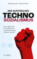 Der Aufstieg des Technosozialismus