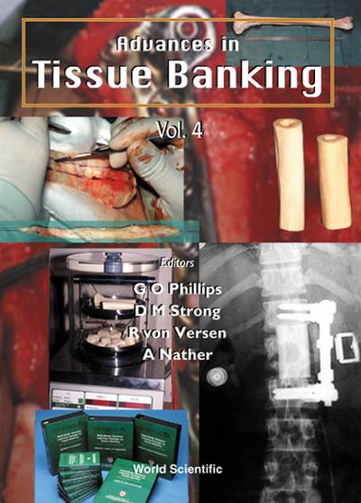 ADVANCES IN TISSUE BANKING (V4)