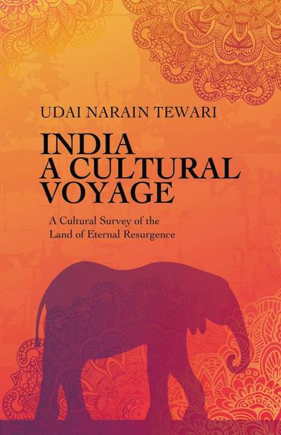 India A Cultural Voyage