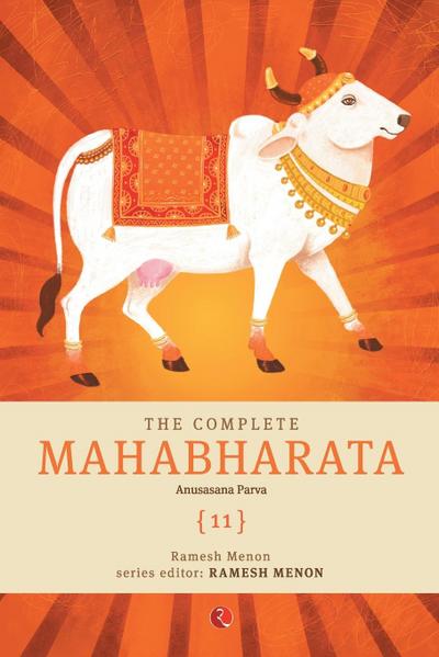 The Complete Mahabharata [11] Anusasana Parva