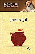 Greed Is God