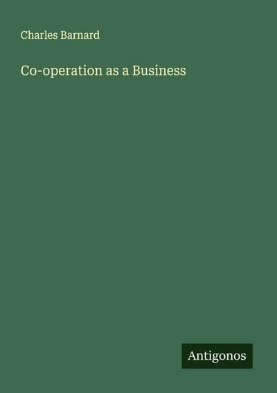 Co-operation as a Business