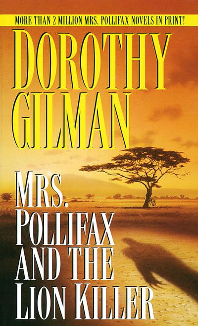Mrs. Pollifax and the Lion Killer