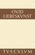 Liebeskunst / Ars amatoria