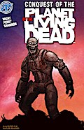 Planet of the Living Dead: Conquest of the Planet of the Living Dead #5