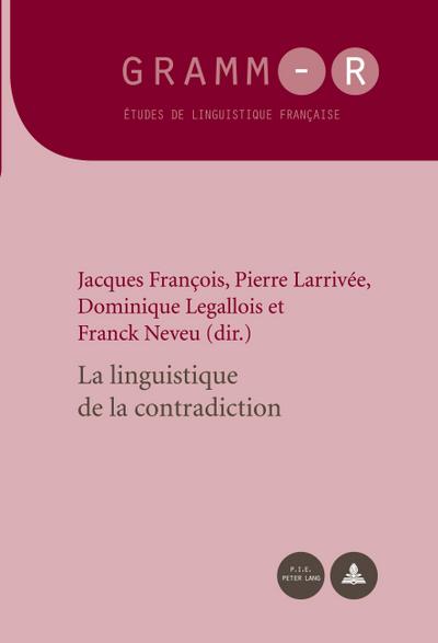 La linguistique de la contradiction