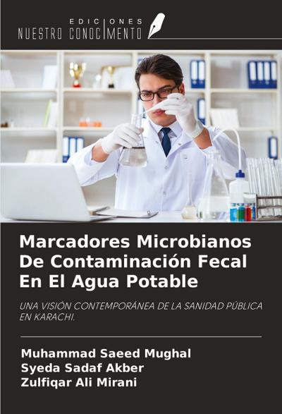 Marcadores Microbianos De Contaminación Fecal En El Agua Potable