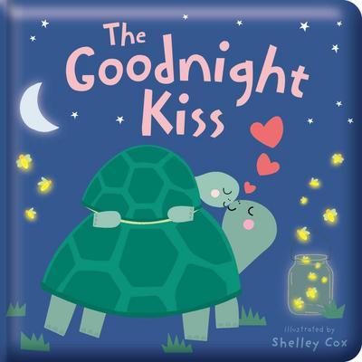 The Goodnight Kiss: Padded Board Book