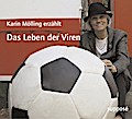 Das Leben der Viren, 2 Audio-CDs