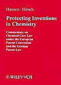 Protecting Inventions in Chemistry