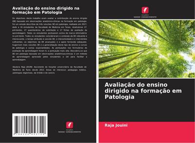 Avaliação do ensino dirigido na formação em Patologia