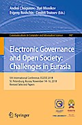 Electronic Governance and Open Society: Challenges in Eurasia