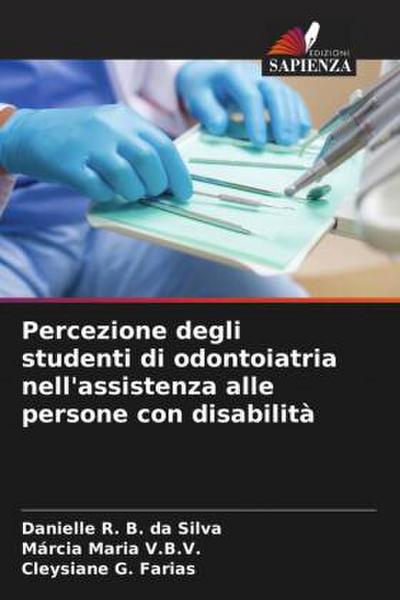 Percezione degli studenti di odontoiatria nell’assistenza alle persone con disabilità