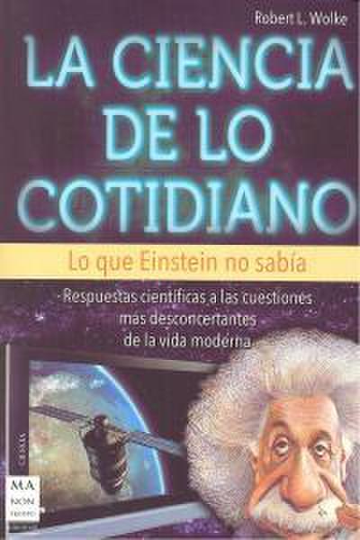 La ciencia de lo cotidiano