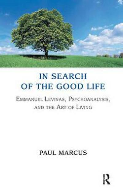 In Search of the Good Life