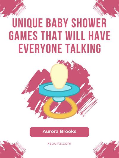 Unique Baby Shower Games That Will Have Everyone Talking