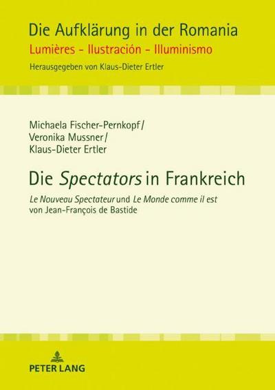 Die ’Spectators’ in Frankreich