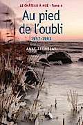 Le chateau a Noe, tome 4