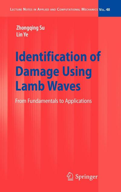 Identification of Damage Using Lamb Waves