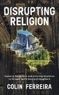 Disrupting Religion