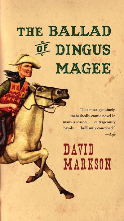 The Ballad of Dingus Magee