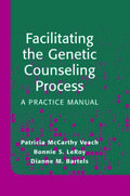 Facilitating the Genetic Counseling Process