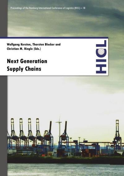 Next Generation Supply Chains