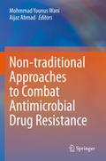 Non-traditional Approaches to Combat Antimicrobial