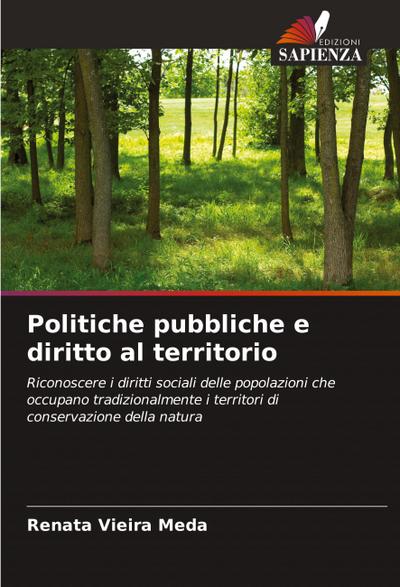 Politiche pubbliche e diritto al territorio