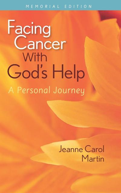 Facing Cancer with God’s Help