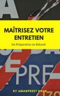 Maîtrisez Votre Entretien