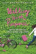 Walking With Purpose