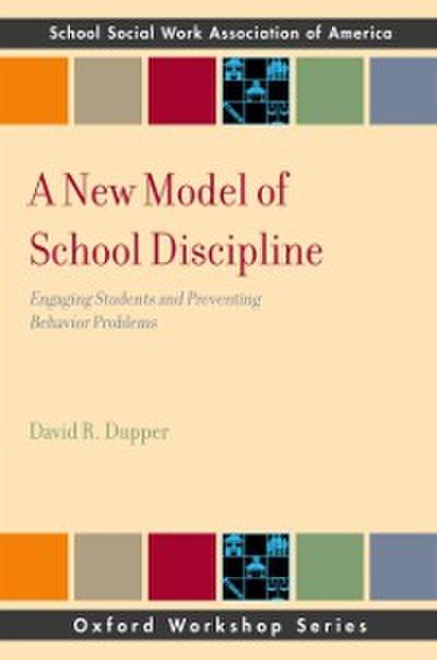 New Model of School Discipline