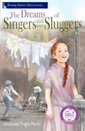 The Dreams of Singers and Sluggers