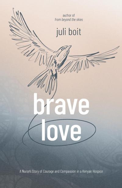 Brave Love